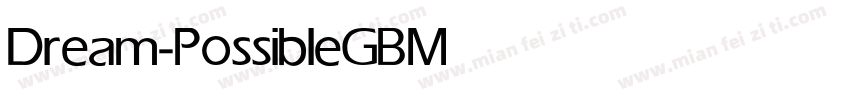 Dream-PossibleGB Medium字体转换